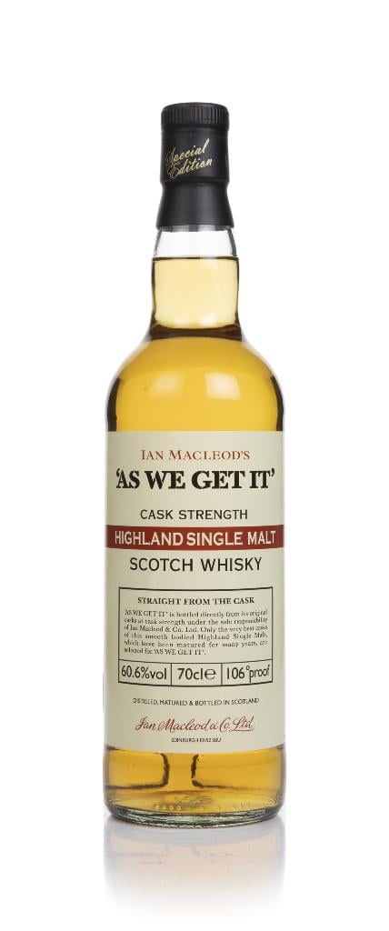 Highland Single Malt - As We Get It (Ian Macleod) (60.6%) Single Malt Whisky