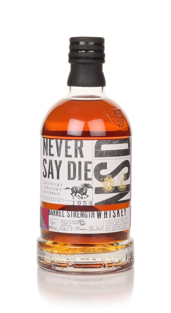 Never Say Die Barrel Strength Whiskey (Barrel No. 7) Bourbon Whiskey
