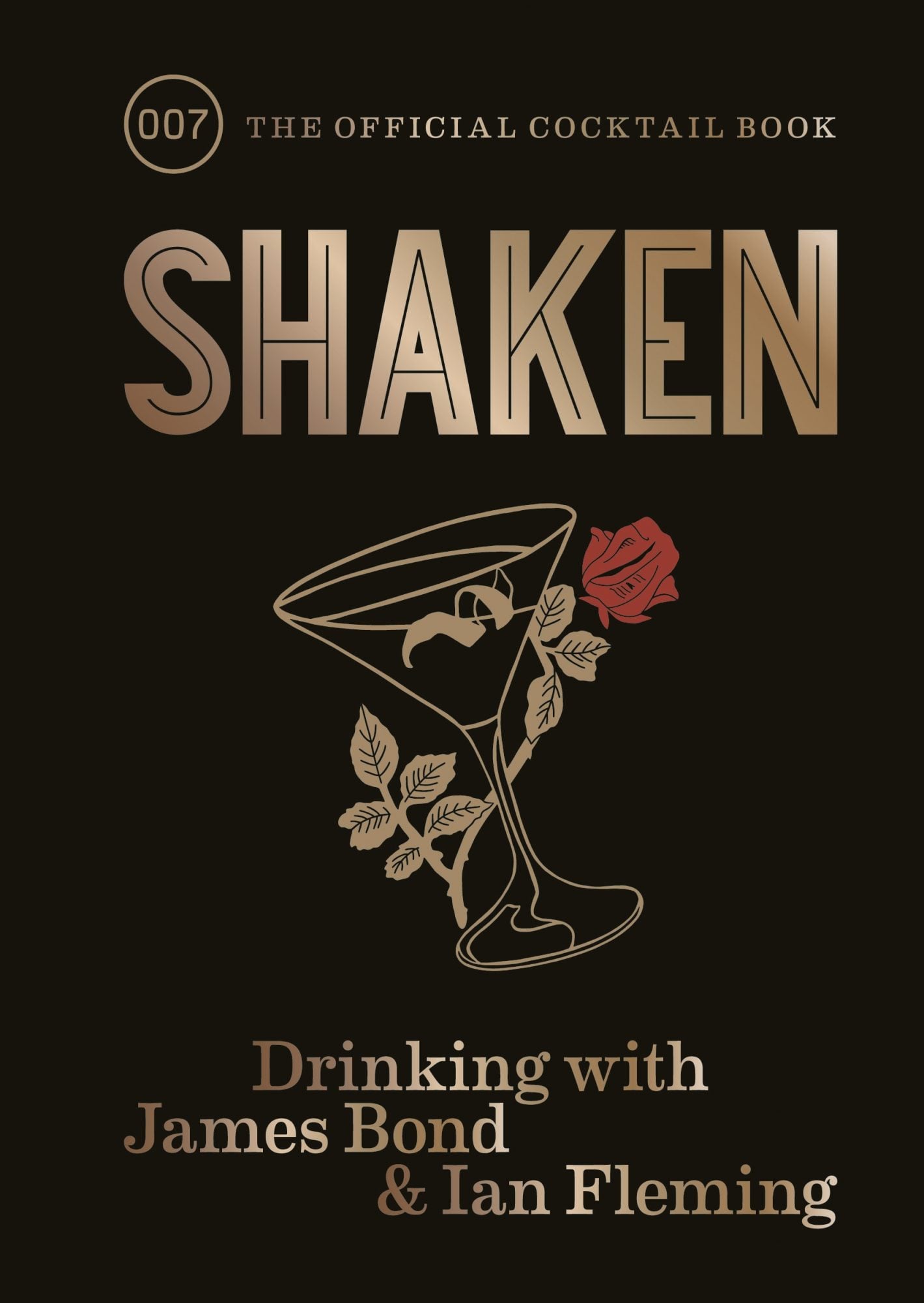 Shaken – Drinking with James Bond and Ian Fleming