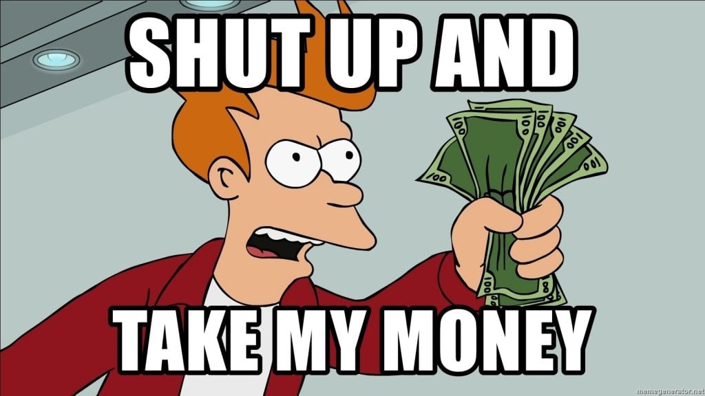 The Shut Up and Take My Money meme from Futurama, used here to illustrate when to spend on whisky