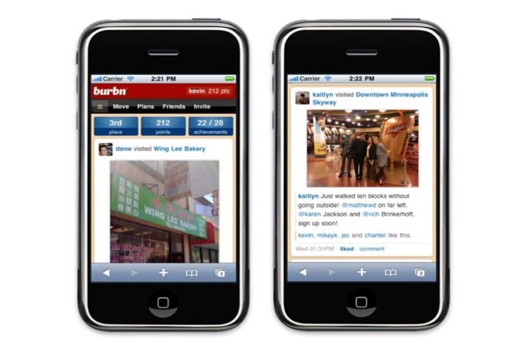 Burbn was the first iteration of Instagram