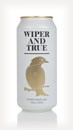 Wiper and True Small Beer