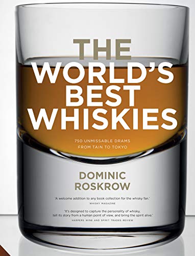 The World’s Best Whiskies