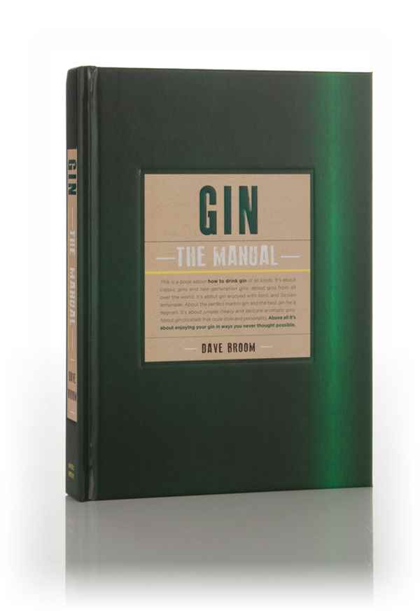 Gin: The Manual (Dave Broom)