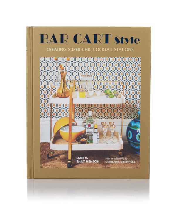 Bar Cart Style (Ryland Peters & Small)