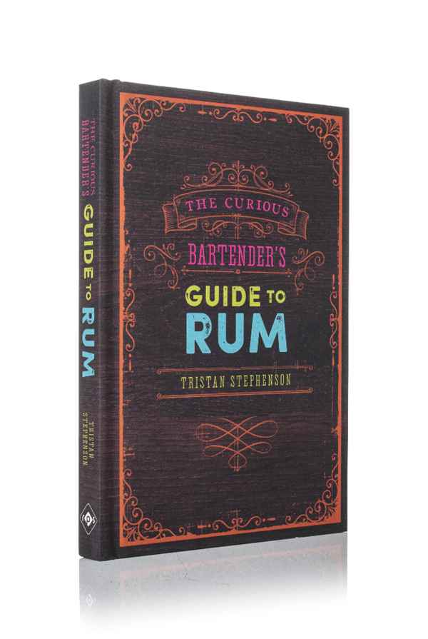 The Curious Bartender’s Guide to Rum
