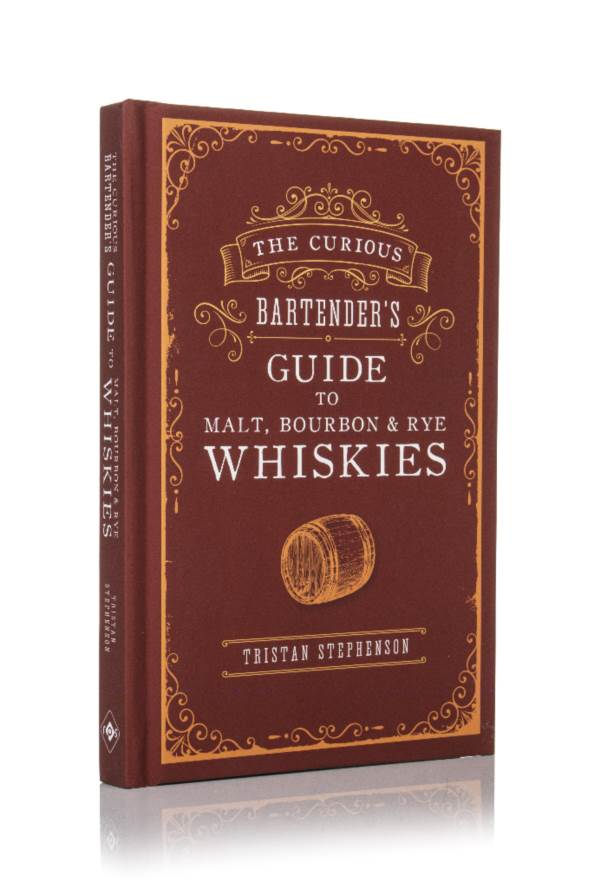 The Curious Bartender’s Guide to Malt, Bourbon & Rye Whiskies product image