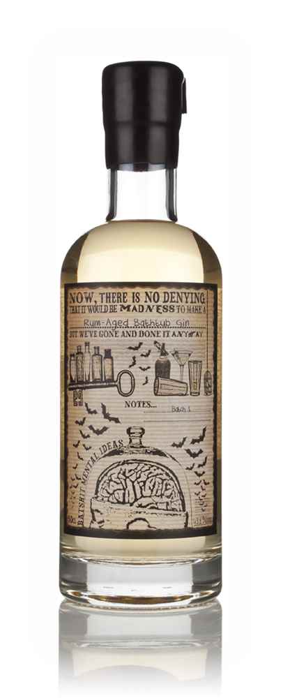 Rum Aged Bathtub Gin (10 Months) (Batshit Mental Ideas)