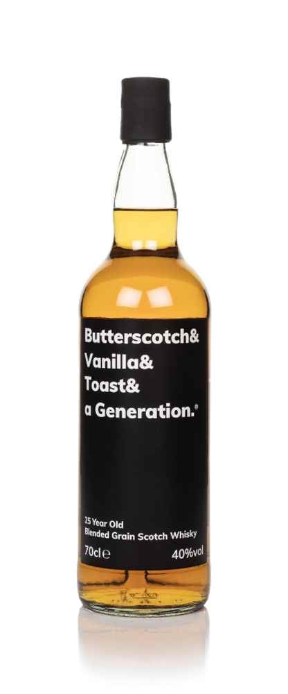 Butterscotch & Vanilla & Toast & a Generation 25 Year Old