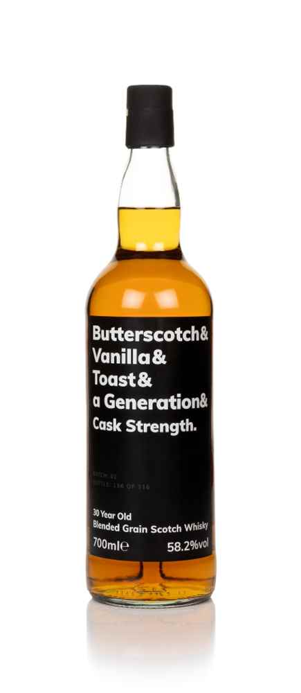 Butterscotch & Vanilla & Toast & A Generation & Cask Strength 30 Year Old Batch 01