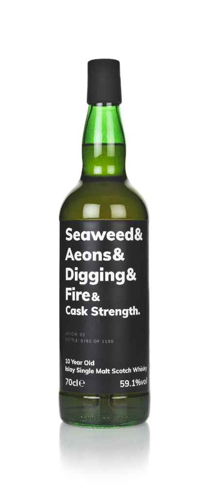 Seaweed & Aeons & Digging & Fire 10 Year Old Cask Strength (Batch 03)